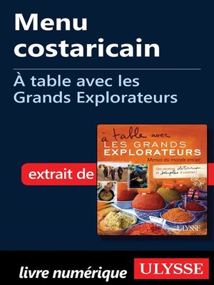 cover image of Menu costaricain--À table avec les Grands Explorateurs